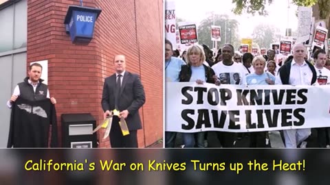 CALIFORNIA'S "WAR ON KNIVES". WHAT'S NEXT, BASEBALL BATS?