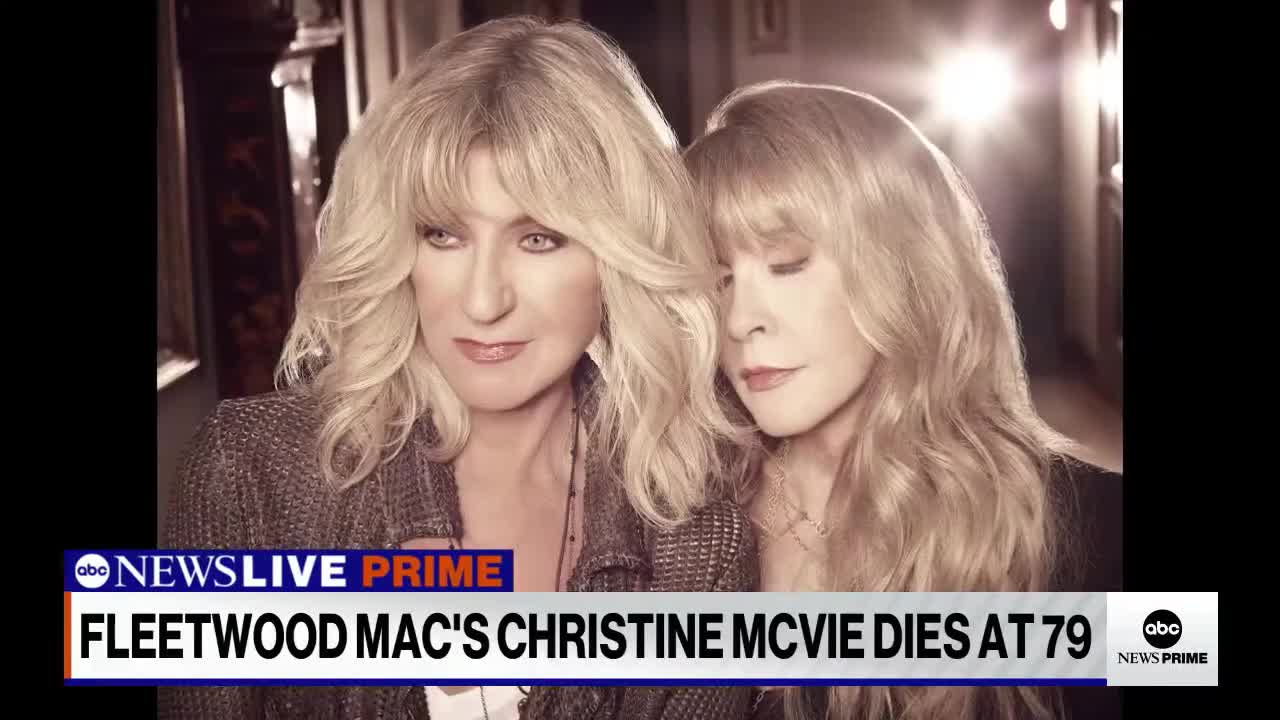 FLEETWOOD MAC'S CHRISTINE MCVIE DIES AT 79