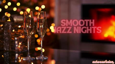 Smooth Jazz Nights: Lounge Music by the Fireplace