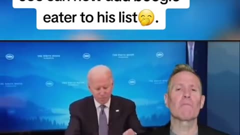 Biden: Bogger eater and chief.