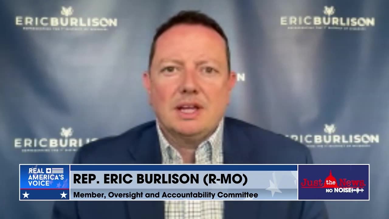 Rep. Burlison: James Biden was ‘reaching’ with explanation for loan repayment to Joe Biden