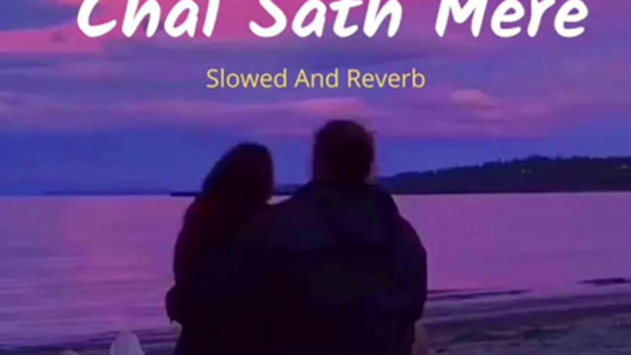 Falak Tak Chal Sath Mere slowed and Reverb Song