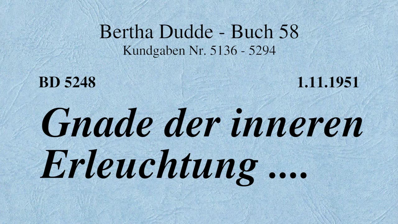 BD 5248 - GNADE DER INNEREN ERLEUCHTUNG ....