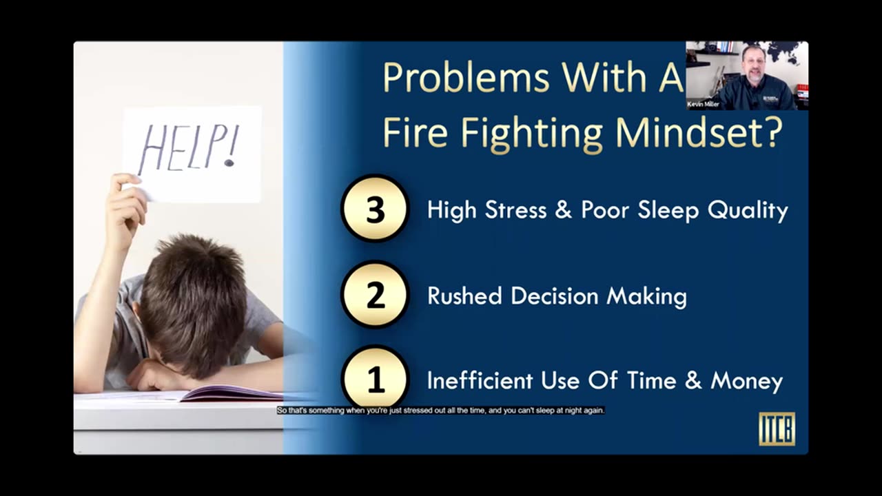 Do you have a fire fighting mindset