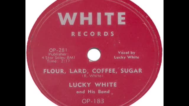 KTOX Radio Plays Lucky White's 1953 smash, Flour, Lard, Coffee, Sugar.