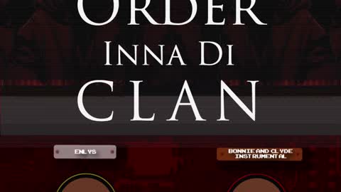 Order Inna Di Clan