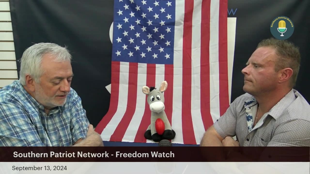 Southern Patriot Network - Freedom Watch - September 14, 2024