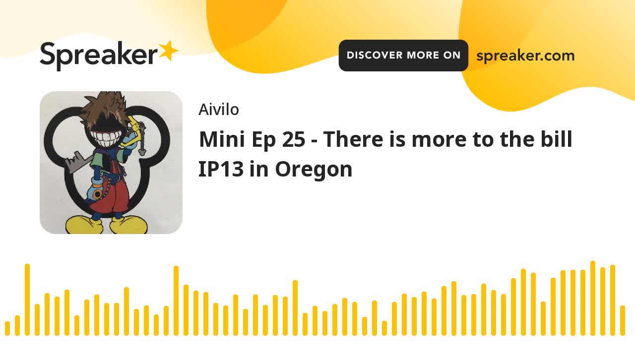 Mini Ep 25 - There is more to the bill IP13 in Oregon