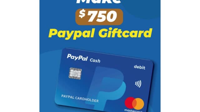 Win a $750 Paypal Giftcard for free!