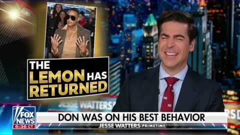 Jesse Watters The Lemon is BACK!