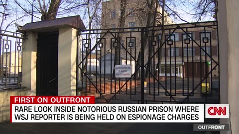 An inside look at Russia's notorious prison where American reporter is being held