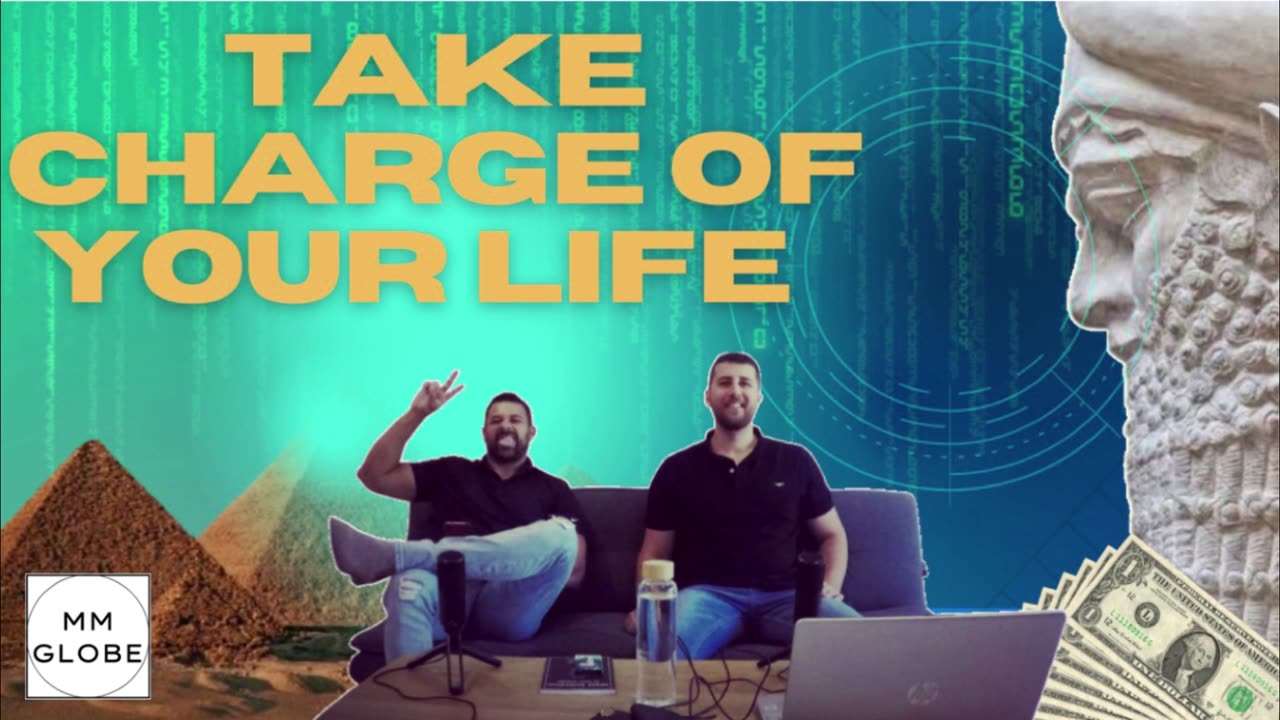 Take Charge Of Your Life - Globe Podcast 1