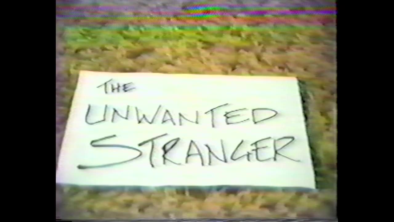 Unwanted Stranger