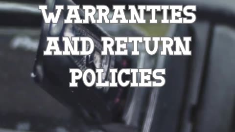 Tips for checking car speaker warranties and return policies