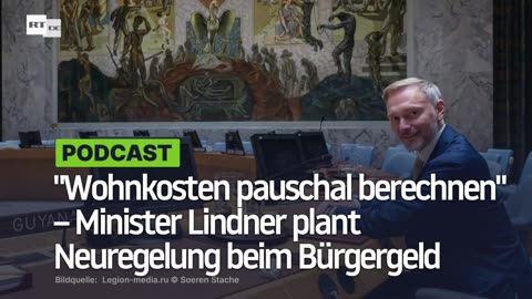 "Wohnkosten pauschal berechnen" – Minister Lindner plant Neuregelung beim Bürgergeld