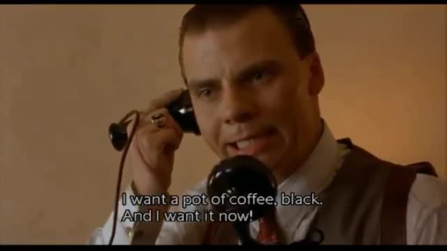 Mobsters-I want it now..! Right now...!