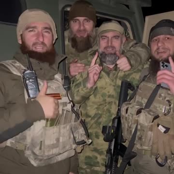 Video of Chechen Fighters of the Russian National Guard going to the Kyiv/Kiev direction before