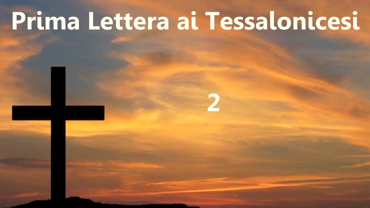 PRIMA LETTERA AI TESSALONICESI DI SAN PAOLO APOSTOLO [AUDIO BIBBIA in Italiano]