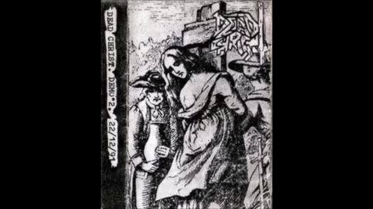 dead christ - (1991) - The Mortuary Mass (Demo)