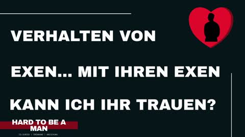 Verhalten von Exen ihren Exen gegenüber - Ein Muster? (Ex-zurück / Red Pill)