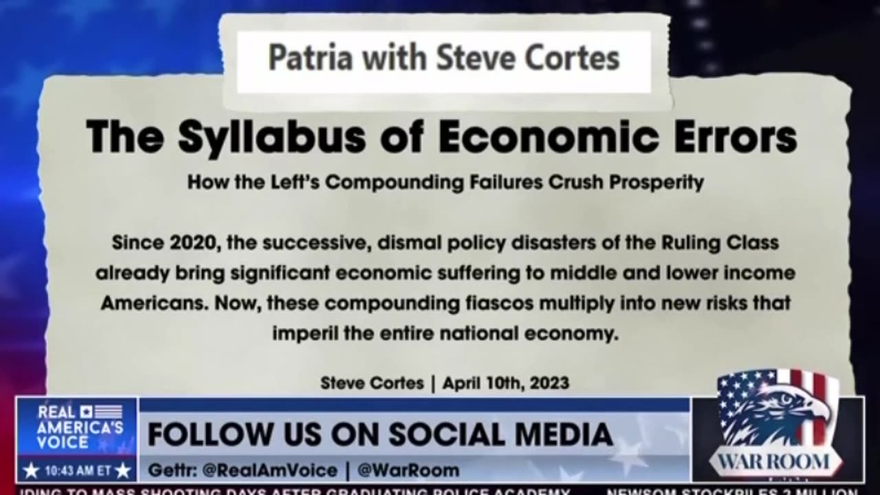 Steve Cortes: The Syllabus of Economic Errors