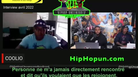 ▶ EXTRAIT-RQ + LIENS parus (27 nov 22) : Coolio allait dénoncer... juste avant son décès... (FR)