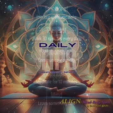 Daily Mind-Body-Spirit Tips #1