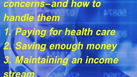 The top 4 retirement concerns—and how to handle them
