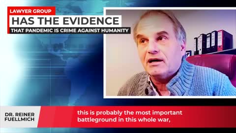 Dr. Reiner Fuellmich Has The Evidence: Pandemic is Crime Against Humanity