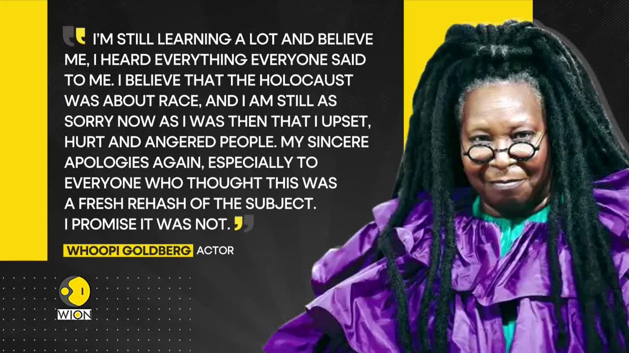 EGOT Winner Whoopi Goldberg apologises for her holocaust slur I World News English News I WION