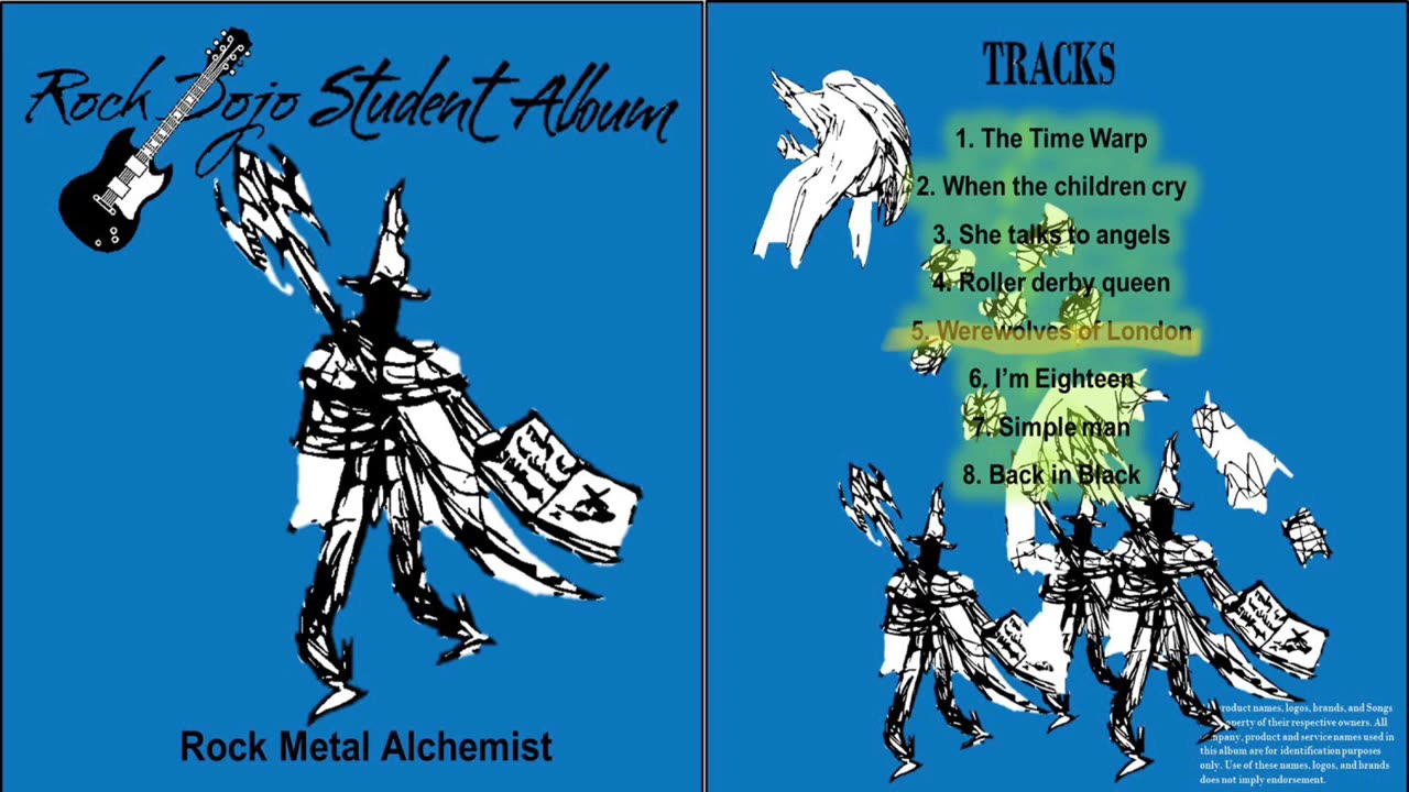 Rock Dojo Student Album #16 “Rock Metal Alchemist”: Werewolves of London (WarrenZevon Cover) Track 5