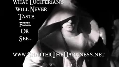 What Luciferian's Will Never Taste. Feel Or See By Russ Dizdar