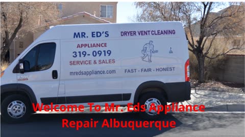 Mr. Eds : #1 Appliance Repair in Albuquerque, NM