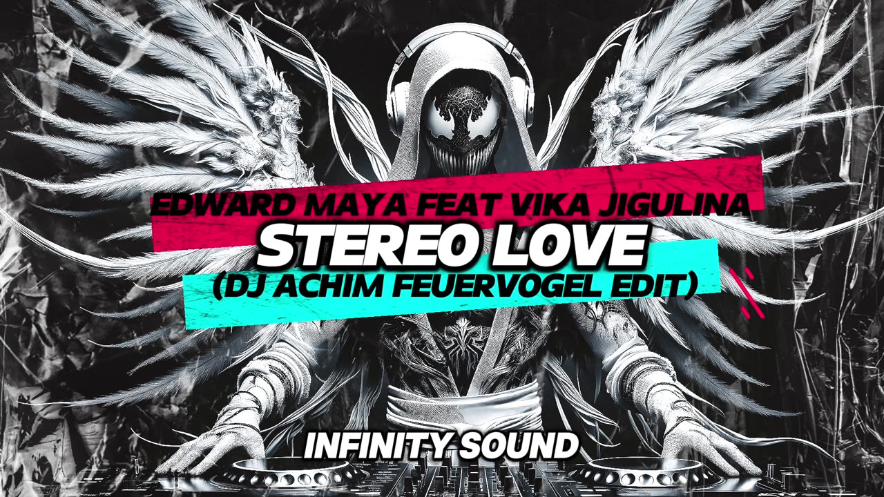 Edward Maya Feat Vika Jigulina - Stereo Love (DJ Achim Feuervogel Edit)