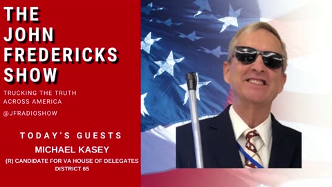 Michael Kasey Runs for House in VA: "I May Be Blind-But I Have A Vision"