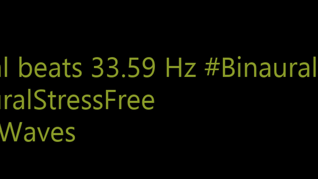 binaural_beats_33.59hz_BinauralRelaxationZone MindSoothing AudioSphereTranquilSounds