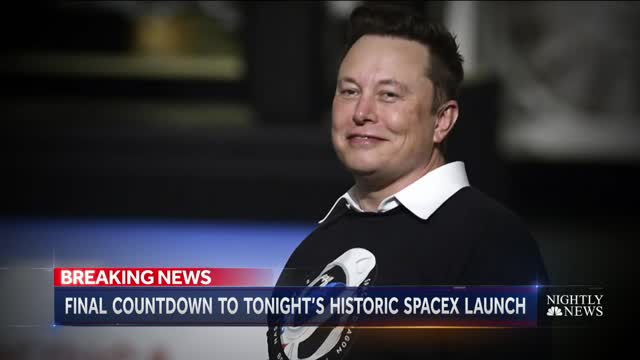 NASA and SpaceX’s Historic Mission NBC Nightly News