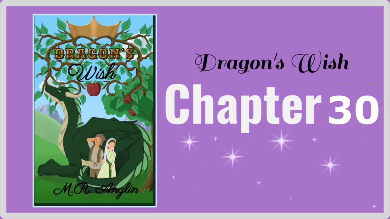 Dragon's Wish Audiobook | Chapter 30