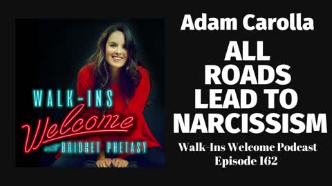 Walk-Ins Welcome Podcast 162 - Adam Carolla