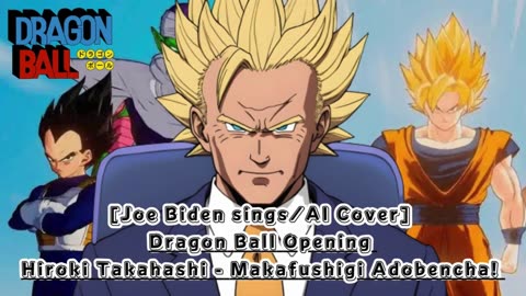 [Joe Biden sings/AI Cover] Dragon Ball Opening Hiroki Takahashi - Makafushigi Adobencha!