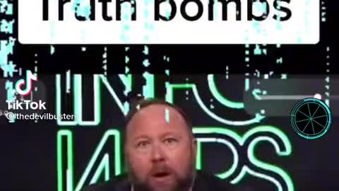 Alex Jones dropping truth bombs