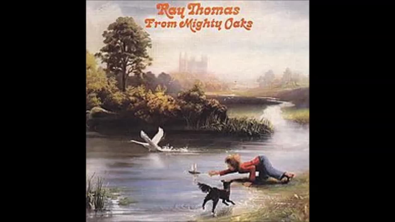 Moody Blues - Ray Thomas - From Mighty Oaks