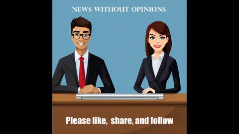 October 7, 2024 - NEWS WITHOUT OPINIONS