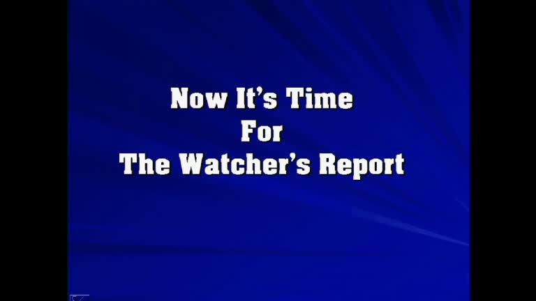 The Watcher's Report-LIVE