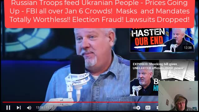 Phony FBI- Higher Prices - Election Fraud - LawSuits Dropped- Russian Troops feed Ukranians-3-9-22