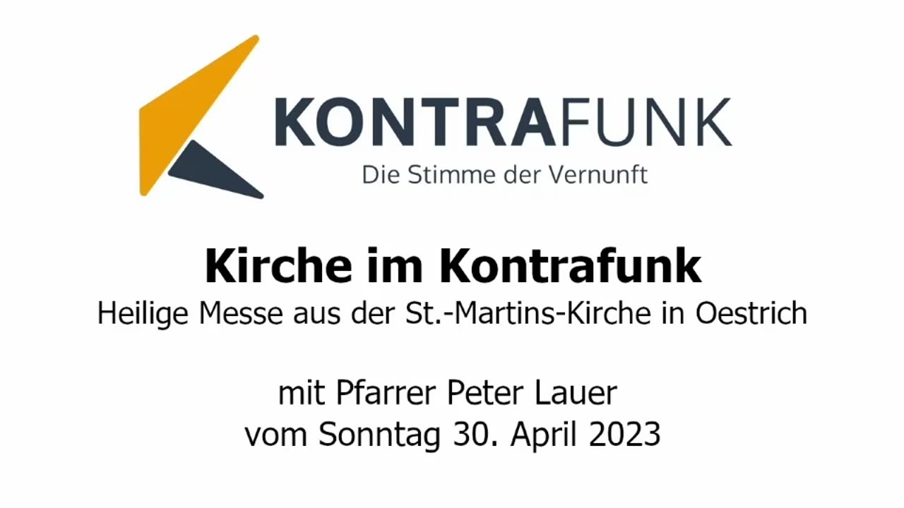 Kirche im Kontrafunk - 30.04.2023: Heilige Messe aus der St.-Martins-Kirche in Oestrich