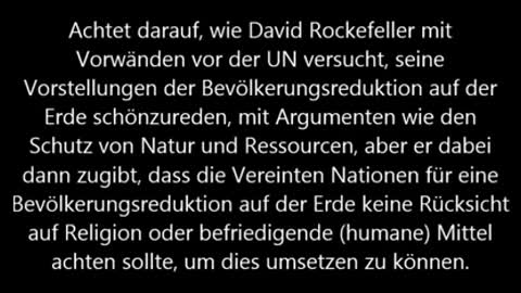 David Rockefeller über die "Bevölkerungsreduktion" (Massenmord!)