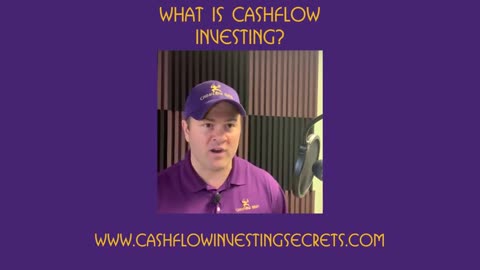 What Is Cashflow Investing?