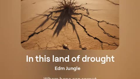 In This land of drought song