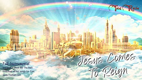 Jesus Comes To Reign - Studio Version Full Instrumental